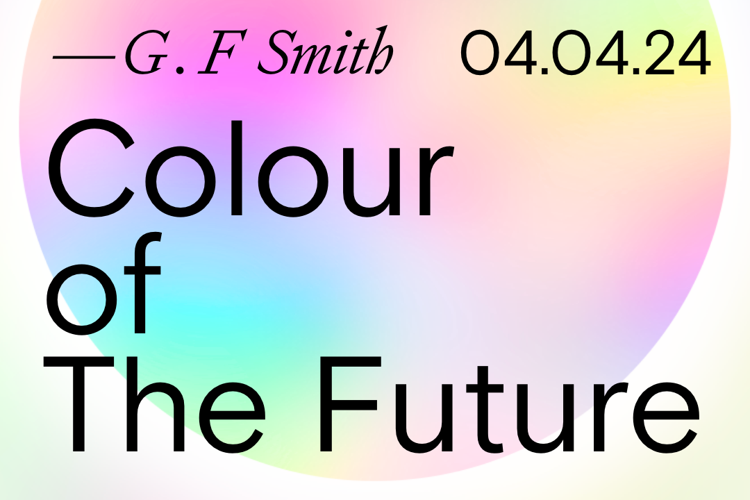 93 features - Colour of the Future, with G.F Smith